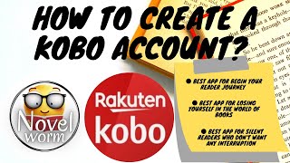 How To Make An Account On Kobo Mobile App