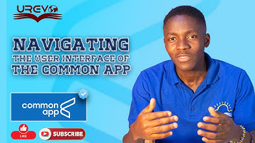 UNDERSTANDING THE USER INTERFACE OF THE COMMONAPP| Commonapp for US colleges|Full scholarships