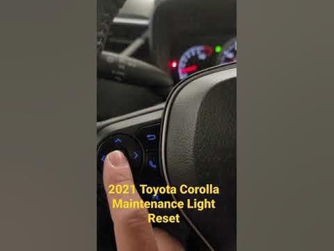 2021 Toyota Corolla Maintenance Light Reset. Oil change procedure - YouTube
