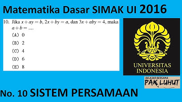 #SIMAKUI Pembahasan Soal SIMAK UI 2016 Matematika Dasar No 10 Sistem Persamaan