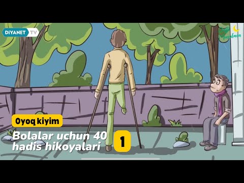 Bolalar uchun 40 hadis hikoyalari - Oyoq kiyim