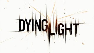 Dying Light: The Following &  СТРИМ & ПРОХОЖДЕНИЕ #1