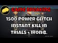 1500 Power Glitch Instant Kill In IB + Trials Game Breaking Iron Banner With Disabled Armor Mask