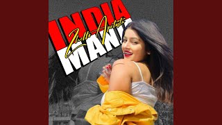 INDIA MANJA (Remix)
