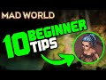 Essential tips  mad world age of darkness