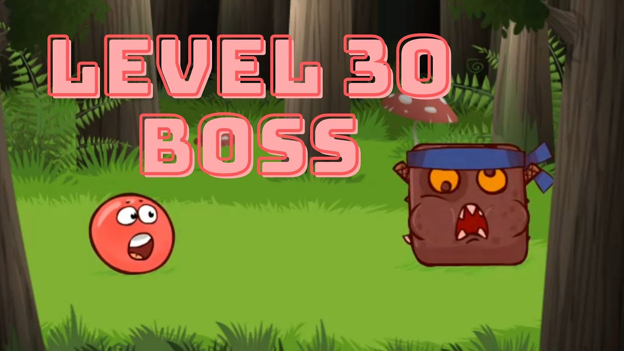 Red Ball 4 Level 30 Playthrough / Walkthrough - Deep Forest BOSS - YouTube