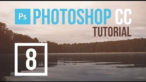 Photoshop CC Tutorial #8 - Sharpening Photos