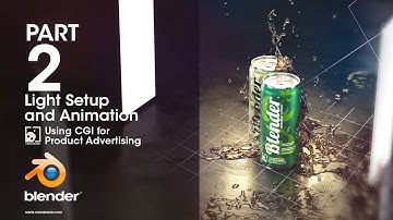 Part 2 - Scene Setup/Lighting/Animation - CGI for Product Advertising  Using Blender 3D