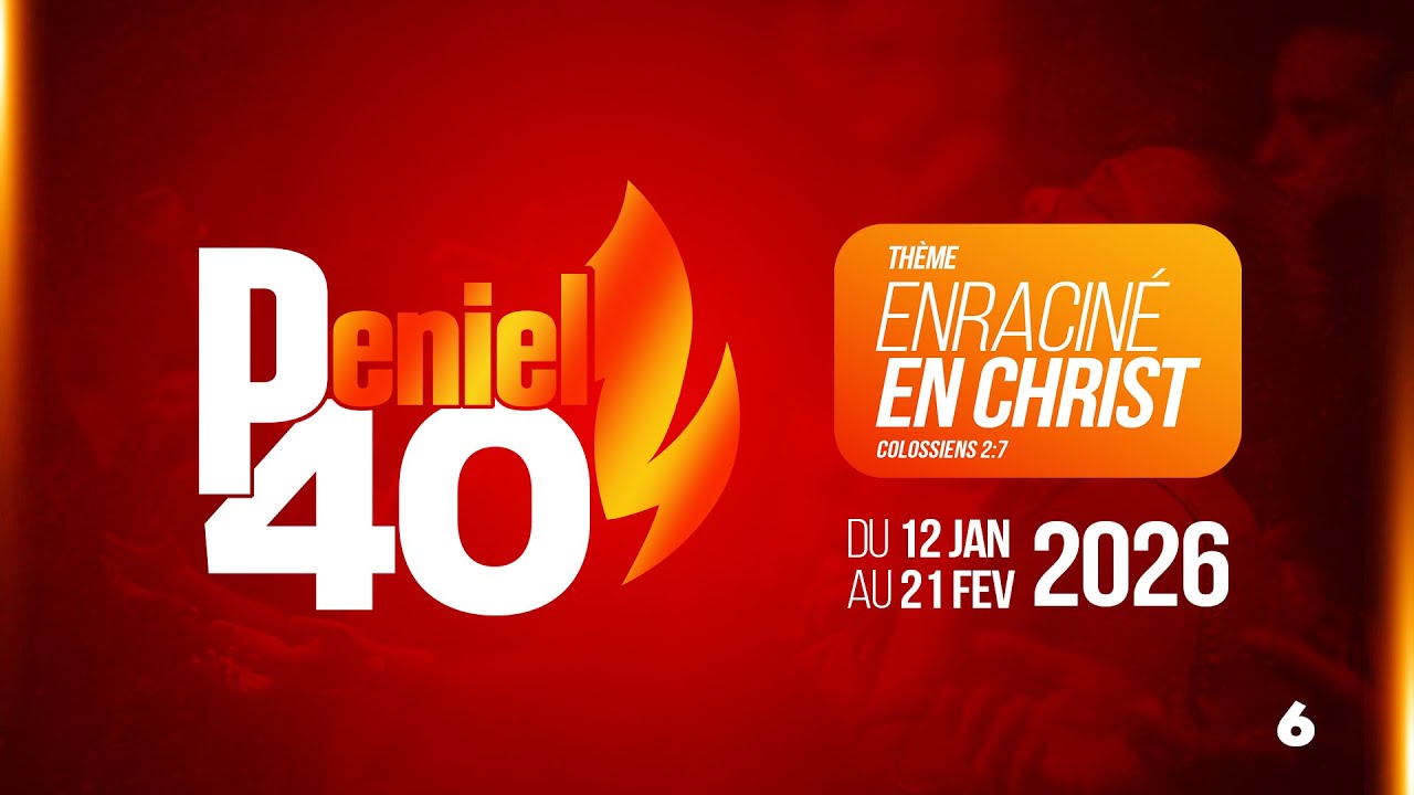 PENIEL 40 | Jour 6 | Samedi des vainqueurs