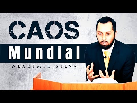 CAOS MUNDIAL - Wladimir Silva