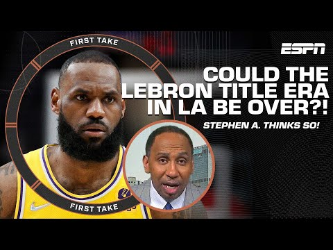 The LeBron title era in LA will be OVER if the Lakers lose to the Grizzlies - Stephen A.