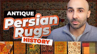 Antique Persian Rugs: History of World