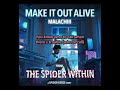 Make It Out Alive ~ Malachiii [Lyric Video] The Spider Within #spiderverse #spiderman #milesmorales