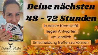 Deine nächsten 48 - 72 Stunden 