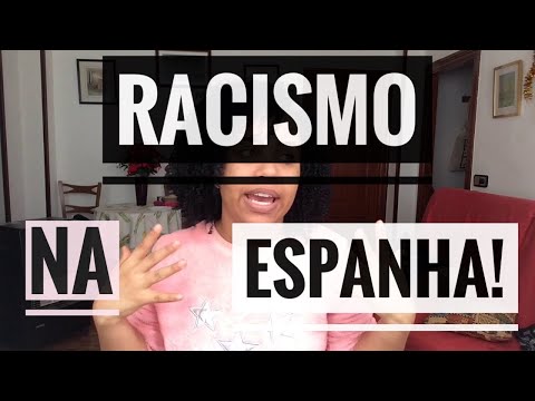 Vídeo: Eu Sou Uma Mulher Negra Que Queria Se Mudar Para A Espanha Por Anos. Aqui Está O Porquê De Durar Apenas Alguns Meses. - Rede Matador