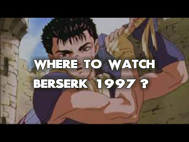 Berserk  Berserk, Anime, Berserk anime 1997