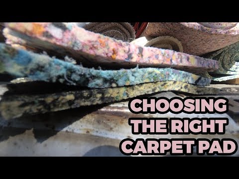 How To Choose The Right Padding For Your Carpet Installation