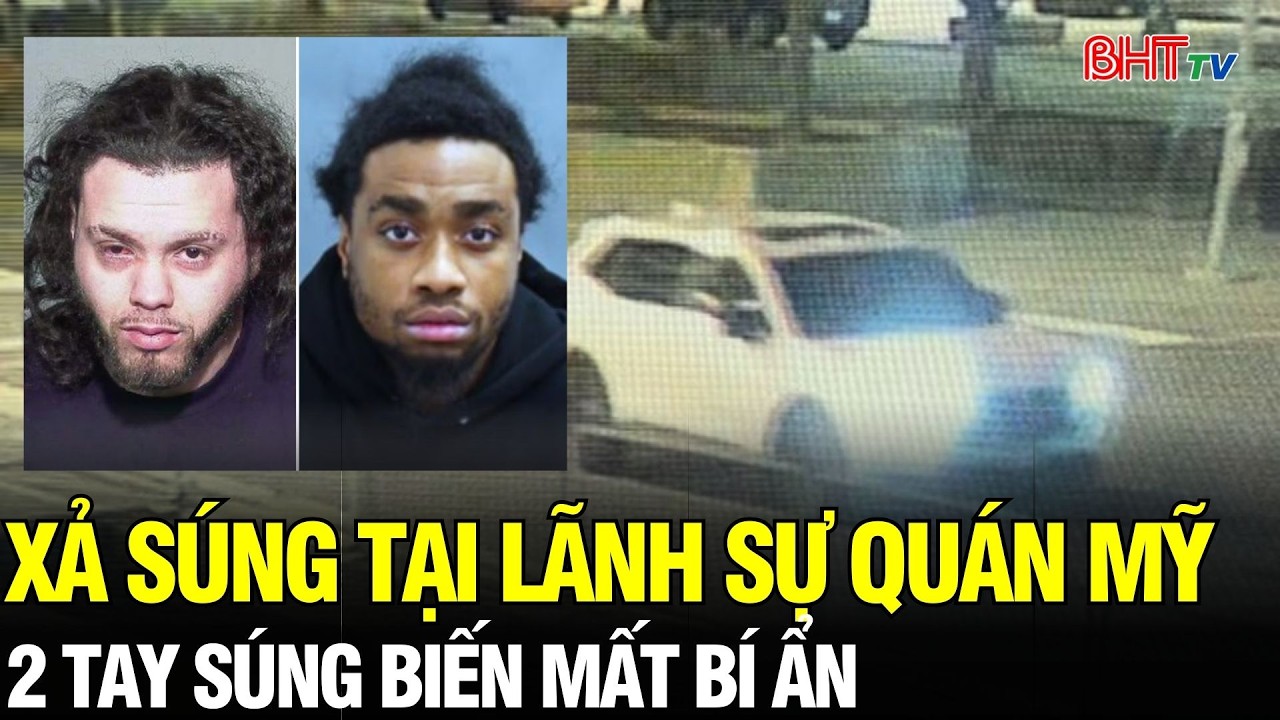 NÓNG: Xả súng vào lãnh sự quán Mỹ tại Canada – 2 tay súng biến mất, ai đứng sau?