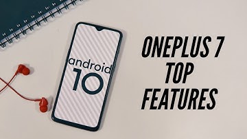 Oneplus7 Oxygen OS 10 Android 10 - Latest Features