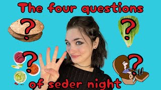 What are the four questions asked on Passover seder night?