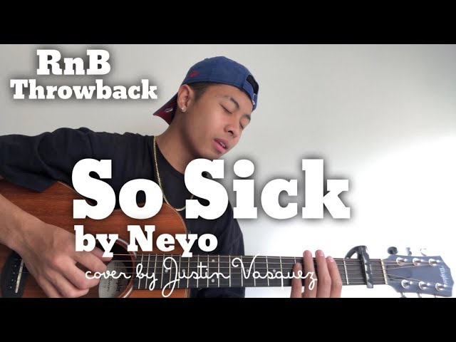 So Sick x Cover by Justin Vasquez