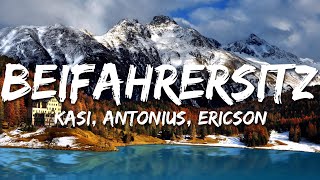 Kasi, Antonius, Ericson - Beifahrersitz Textlyrics