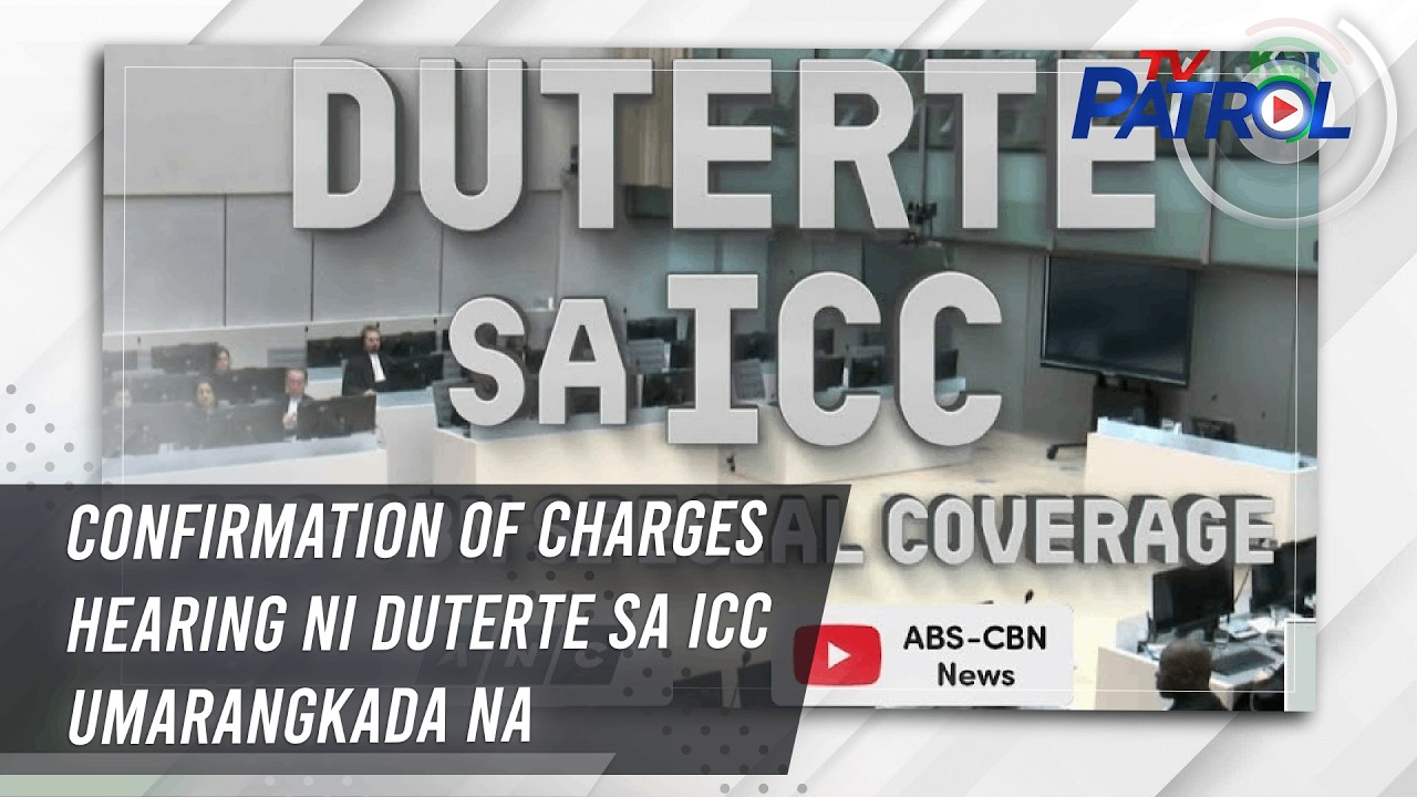 Confirmation of charges hearing ni Duterte sa ICC umarangkada na | TV Patrol