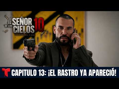 El Señor de los Cielos 10 | Capítulo 13: Aurelio Recibe La Llamada Que Lo Cambia Todo