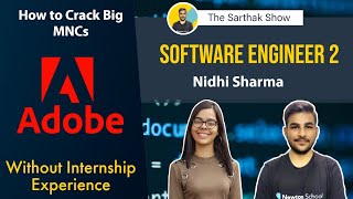 How to get job without internship | SDE 2 @Adobe | Tips and Tricks to crack Interviews | Preparation