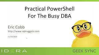 Geek Sync | Practical PowerShell For The Busy DBA