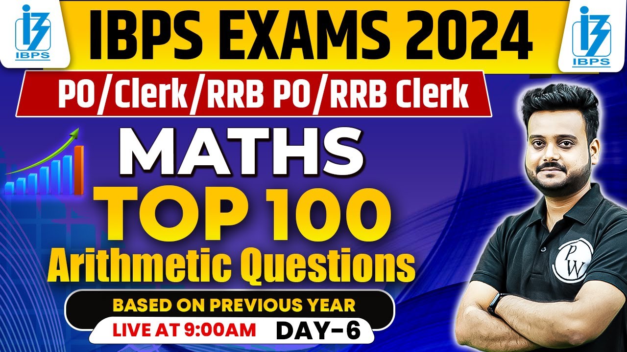 IBPS Exams 2024 | Top 100 Most Expected Arithmetic Questions | Previous ...