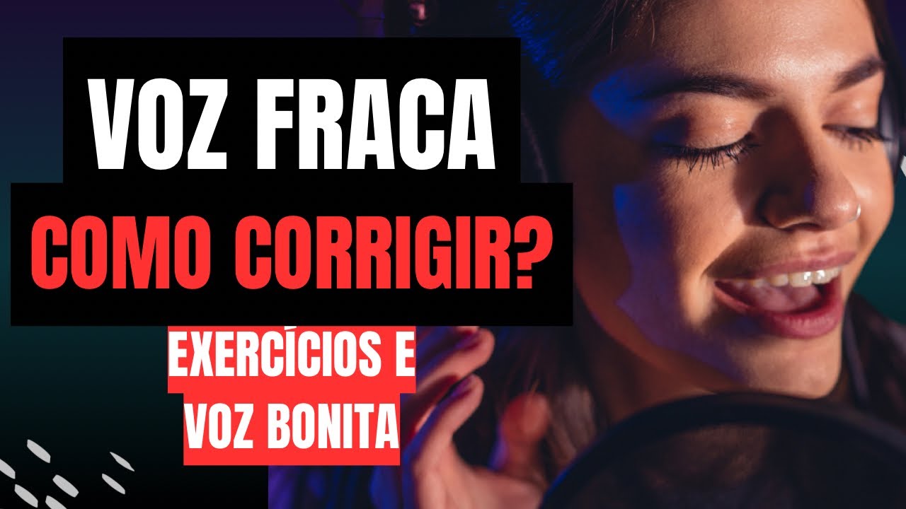 Como resolver uma voz fraca? | Como Cantar Bem