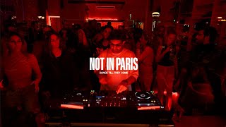 Sertan Aksoy Live Set At Not In Paris Dance Till They Come