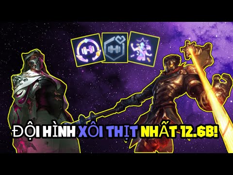 (ĐTCL - TFT) ĐỘI HÌNH XÔI THỊT NHẤT 12.6B! | IAMPRANKK