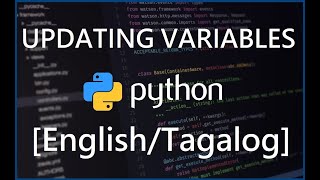 Famous Python Programming for Beginners - 8 Updating Variables [English/Tagalog] Wealth
