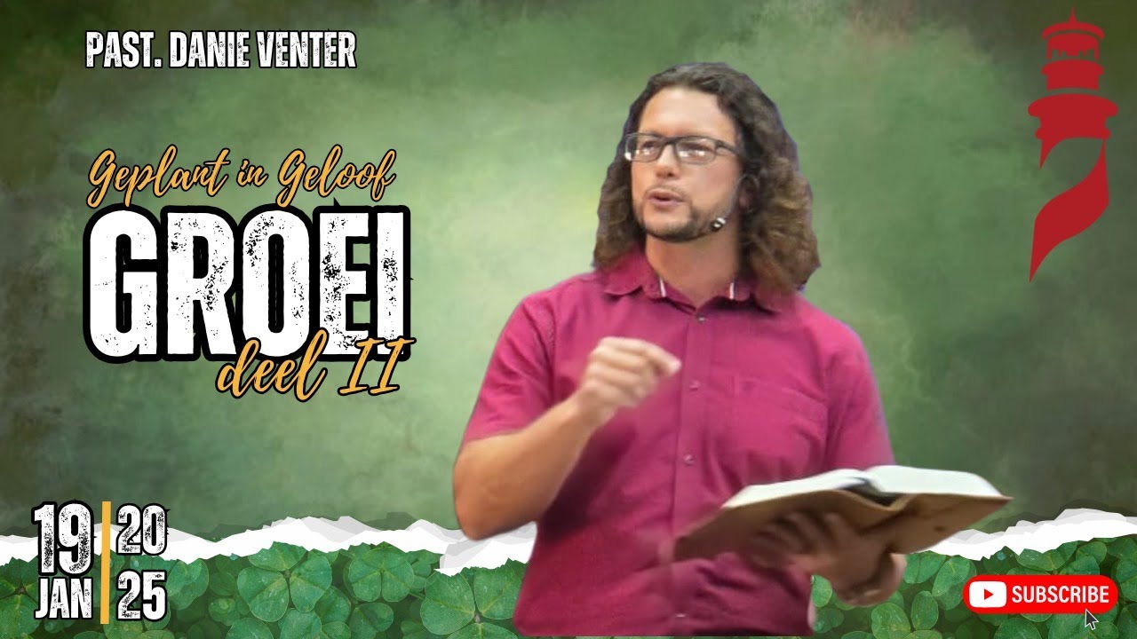 Geplant in Geloof - Deel 2 van die reeks Groei - YouTube