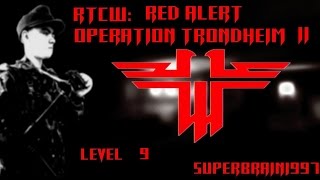 RTCW - Operation Trondheim 2: Red Alert - Level 8 by SuperBrain1997
