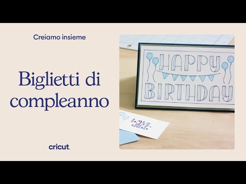 Come creare un biglietto d'auguri con Cricut