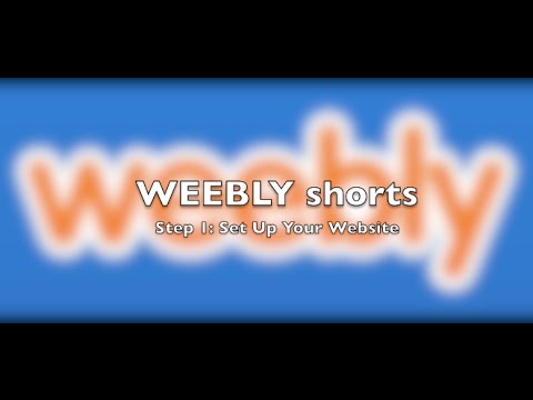 How to Set Up Your Weebly Student Website | Weebly Short