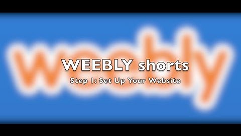 How to Set Up Your Weebly Student Website | Weebly Short