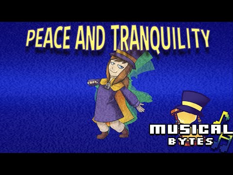 A Hat In Time Musical Bytes - Peace and Tranquility - Man on the Internet
