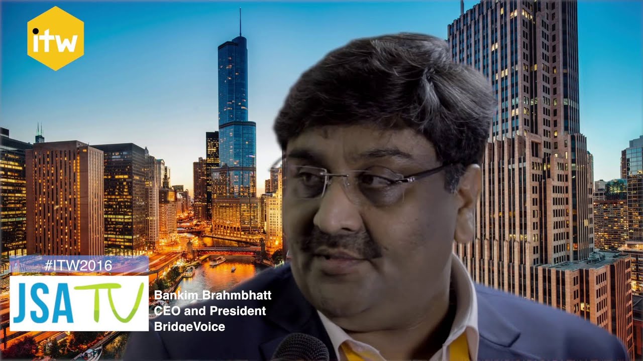 BridgeVoice's CEO, Bankim Brahmbhatt, Talks Carrier Solutions at ITW 2016