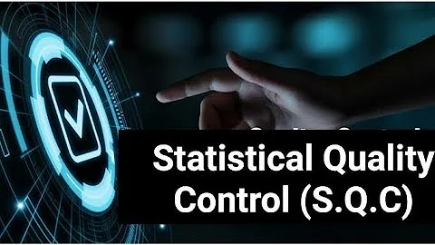 Statistical Quality Control