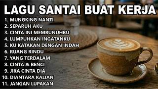 Download Lagu Lagu Enak Didengar Saat Santai Dan Kerja || Lagu Pop Hits Indonesia Tahun 2000an MP3