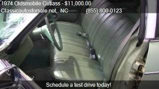 1974 Oldsmobile Cutlass  for sale in Nationwide, NC 27603 at #VNclassics