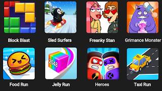 Block Blast,Sled Surfers,Freanky Stan,Grimance Monster,Food Run,Jelly Run,Heroes,Taxi Run screenshot 2