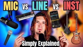 MIC vs LINE vs INST: Master Your Audio Levels in Minutes!
