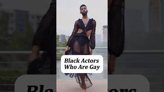 Black Actors Who Are Openly Gay | Public Figures
