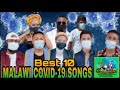 MALAWI BEST 10 COVID-19 SONGS - DJ Chizzariana