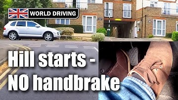 How to Do Hill Starts Without the Handbrake - Hill Start No Handbrake